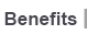 Benefits